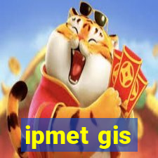 ipmet gis